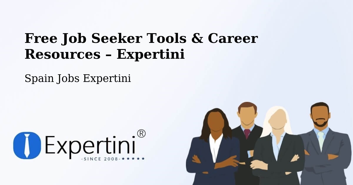 Free Job Seeker Tools & Career Resources – Utrera - Utrera, Spain Jobs Expertini