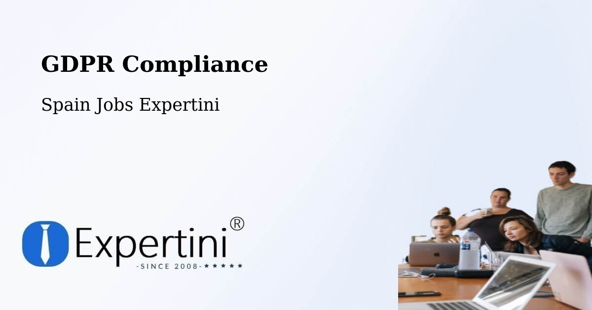 EU GDPR Compliance Statement – Utrera - Spain Jobs Expertini