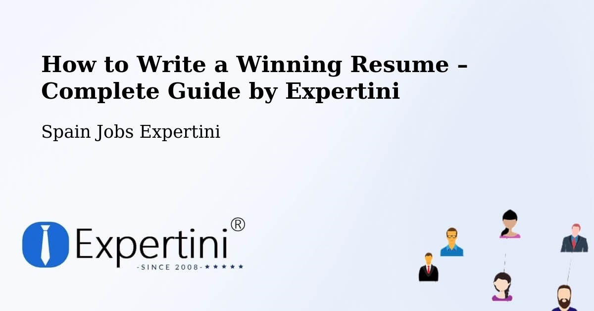Resume Writing Guide for Job Seekers – Utrera - Utrera, Spain Jobs Expertini